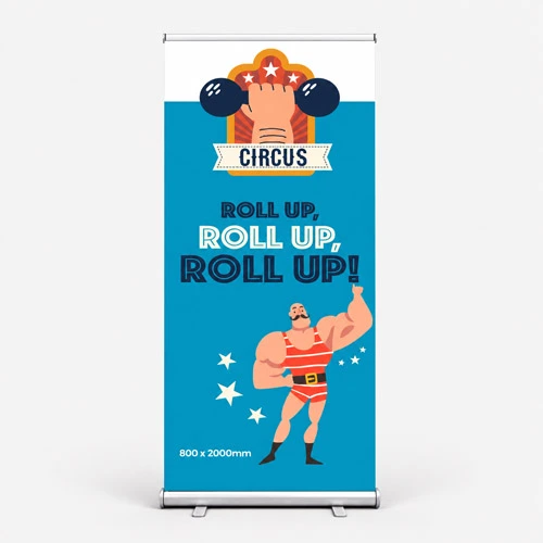 Circus banner with strongman illustration and the text "Roll up, Roll up, Roll up!.