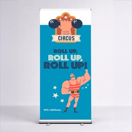 Circus banner with strongman illustration and the text "Roll up, Roll up, Roll up!.