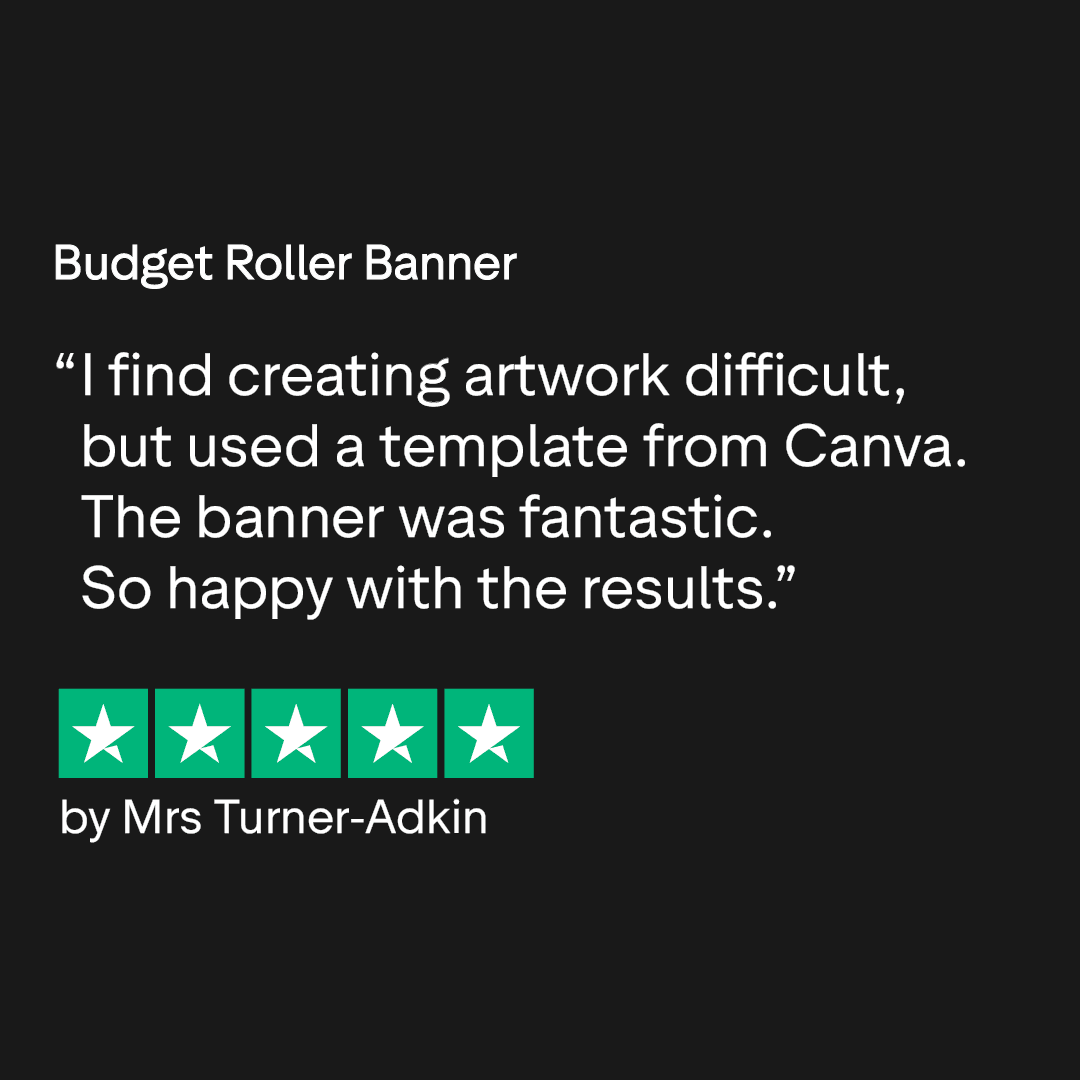 Review for Budget Roller Banner with 5-star rating and positive feedback by Mrs Turner-Adkin.